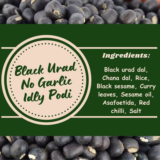 Black Urad idly Podi - No Garlic