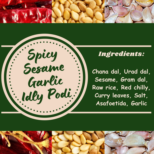 Spicy Sesame Idly Podi - Garlic