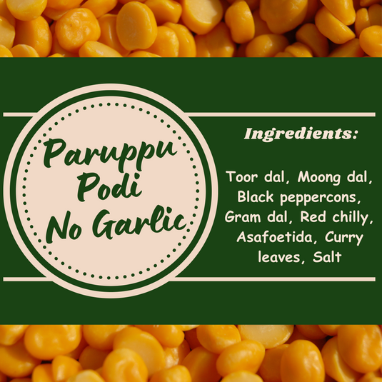 Paruppu Podi - No garlic