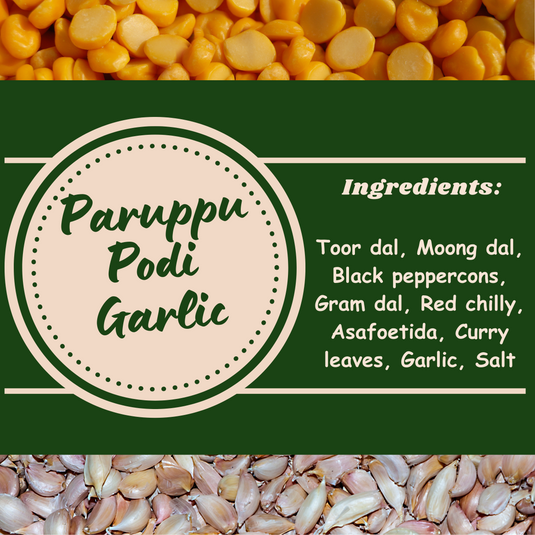 Paruppu Podi - Garlic