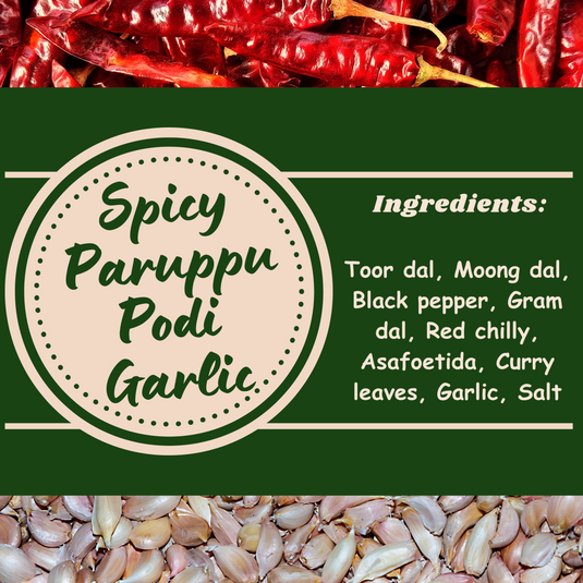 Spicy Paruppu Podi - Garlic