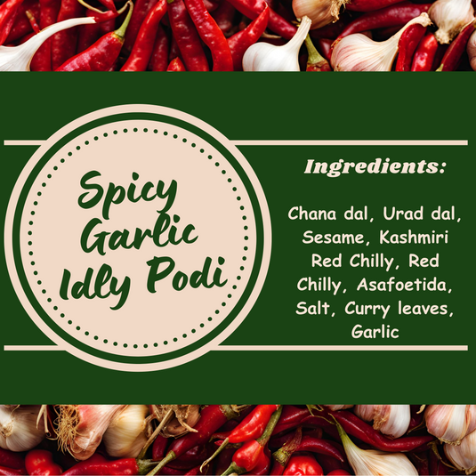 Spicy Idly Podi - Garlic